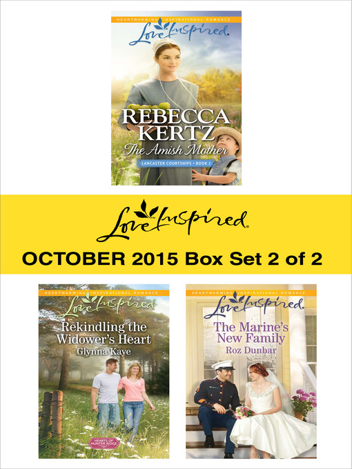 Title details for Love Inspired October 2015, Box Set 2 of 2 by Rebecca Kertz - Available